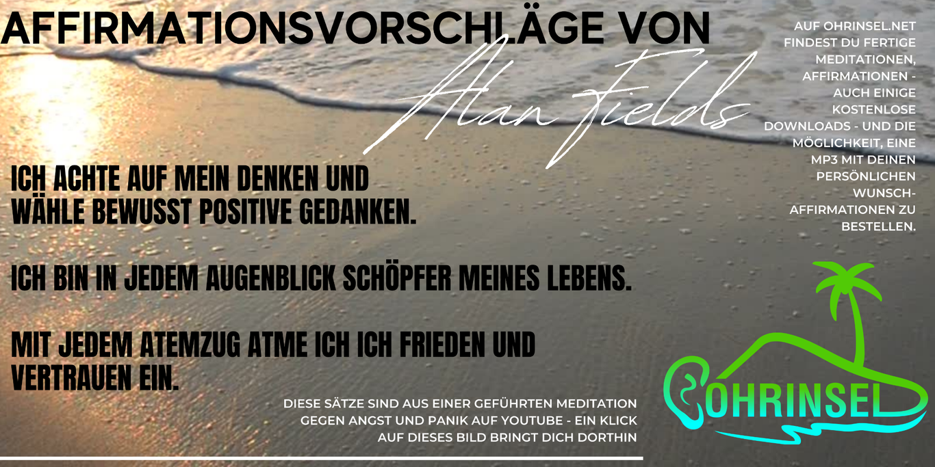 Affirmationen gegen Angst von Ohrinsel